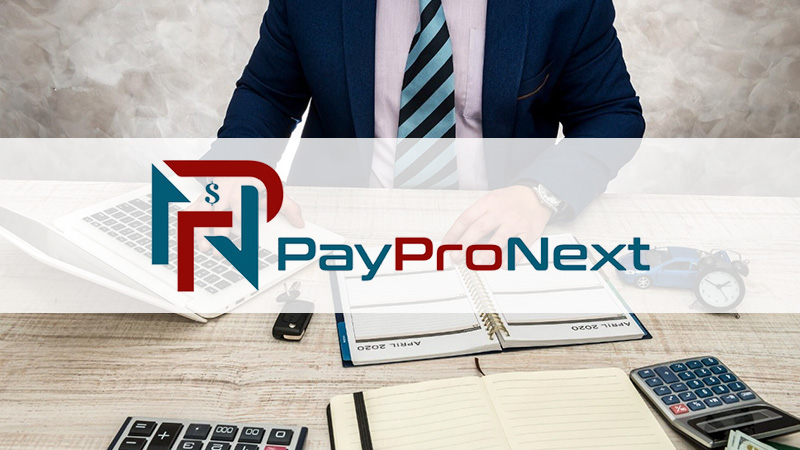 How to Set Up Payroll for the First Time with PayProNext: A Step-by-Step Guide